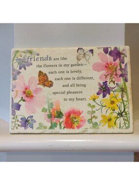 Hallmark Gift Wall Plaque "Friends are Like the Flowers in My Garden"
